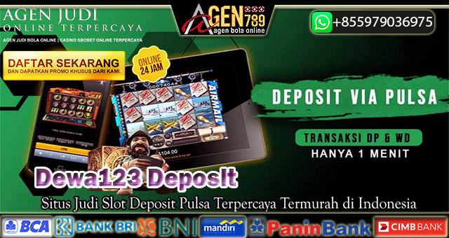 Dewa123 Deposit